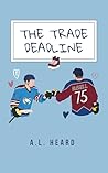 Book cover for The Trade Deadline