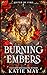 Burning Embers (Mated by Fire Book 1)