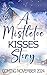 Mistletoe Magic: A Clean Mistletoe Kisses Romance