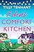 Eden's Comfort Kitchen: A heart-warming feel-good romance