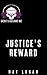 Justice's Reward (Saint's O...