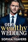 One Wealthy Wedding (Kings Lane Billionaires, #3)