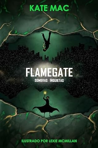 FLAMEGATE by Kate Mac