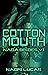 Cottonmouth (Naga Brides #6)