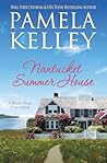 Nantucket Summer House (Nantucket Beach Plum Cove Book 9)