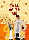 Fall With Me