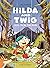 Hilda and Twig: Hide from the Rain (Hilda, #7)