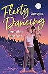 Flirty Dancing by Jennifer Moffatt