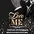 Love Me (Townsend Legacy #2)