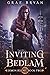 Inviting Bedlam by Grae Bryan