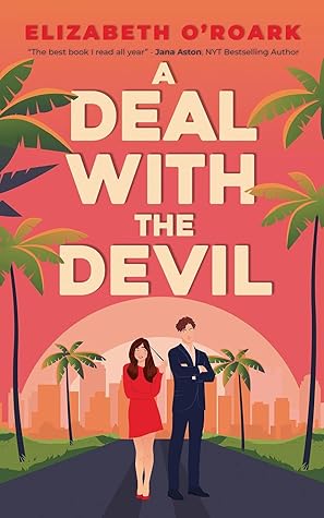 A Deal with the Devil by Elizabeth O'Roark