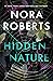 Hidden Nature by Nora Roberts