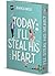 Today I'll Steal His Heart (Die Today-Reihe, #2)