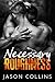 Necessary Roughness