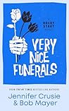 Very Nice Funerals