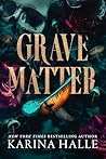 Grave Matter