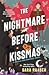 The Nightmare Before Kissmas (Royals and Romance, #1)