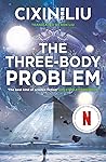 Book cover for The Three-Body Problem (Remembrance of Earth’s Past, #1)