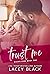 Trust Me (Rivers Edge, #1)