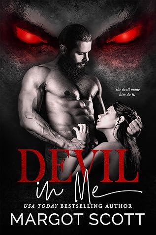 Devil in Me by Margot Scott