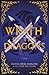 Wrath of the Dragons (Fear the Flames #2)