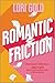 Romantic Friction by Lori Gold