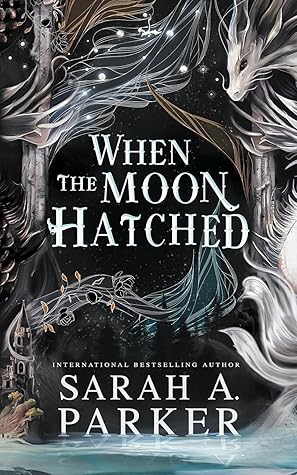 When the Moon Hatched (Moonfall, #1)