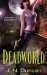 Deadworld by J.N. Duncan