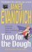 Two for the Dough (Stephanie Plum, #2) by Janet Evanovich