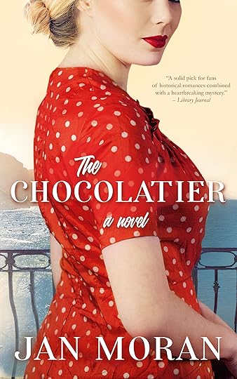 The Chocolatier a novel by Jan Moran