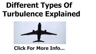 Different Types Of Turbulence Explained