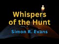 Whispers of the Hunt