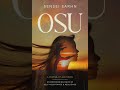 Osu: A Coming of Age Novel. An Empowering Book of Self Acceptance and Resilience