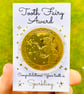 Tooth Fairy Gold Coin- Gift from the Tooth Fairy, Tooth Fairy Certificate, First