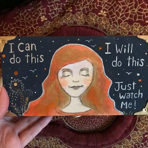 Painted wooden box "I can do this"