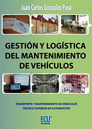 GESTION Y LOGISTICA DEL MANTENIMIENTO EN AUTOMOCION