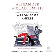 A Promise of Ankles: 44 Scotland Street,…