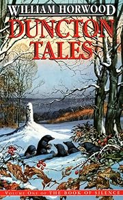 Duncton Tales: Volume One of the Book of…