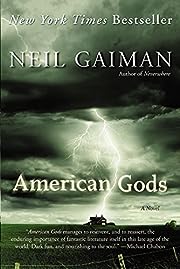 American Gods: A Novel by Neil Gaiman