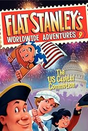 Flat Stanley's Worldwide Adventures #9:…