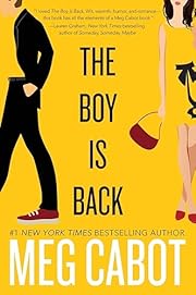 The Boy Is Back by Meg Cabot