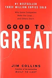 Good to Great: Why Some Companies Make the…