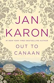 Out to Canaan (The Mitford Years, Book 4) by…