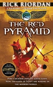 The Red Pyramid by Rick Riordan