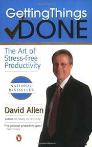 Getting Things Done: The Art of Stress-Free…