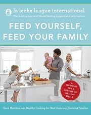 Feed Yourself, Feed Your Family: Good…