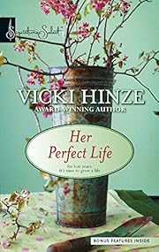 Her Perfect Life (Signature Select) by Vicki…