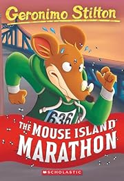 The Mouse Island Marathon (Geronimo Stilton,…