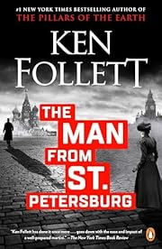 The Man From St. Petersburg by Ken Follett