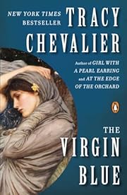 The Virgin Blue: A Novel by Tracy Chevalier